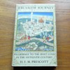 Jerusalem Journey: Pilgrimage to the Holy Land in the Fifteenth Century.
