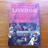 Dr Johnson's London: Life in London 1740-1770.