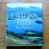 Complete Lakeland Fells: Over 120 Classic Walks to all Fell Tops.