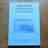 Refuges of Last Resort - Shropshire Workhouses (Shropshire History and Archaeology): Transactions of the Shropshire Archaeological and Historical Society - Volume LXXXII - 2007.