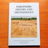 Sharpstone Hill and the Wall, Kynnersley (Shropshire History and Archaeology): Transactions of the Shropshire Archaeological and Historical Society - Volume LXXXV - 2010.