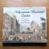 Ackermann's Illustrated London.