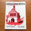 Bridgnorth: Official Guide.