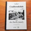 Coalbrookdale and the Darby Family.