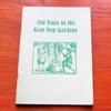 Old Days in the Kent Hop Gardens.