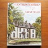 Gentilhommieres du Pays de Saint-Malo.