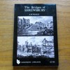 The Bridges of Shrewsbury.