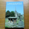 A Matter of Life and Death: The Secrets of Shrewsbury Cemetery.