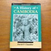 A History of Cambodia.