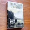 Far Eastern Journey: Across India and Pakistan to Formosa.