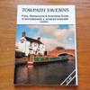 Towpath Taverns - Staffordshire and Worcestershire Canal: Pubs, Restaurants and Amenities Guide.