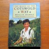 The Magic of the Cotswold Way.