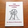 The Montgomery Canal: Its History and Restoration.