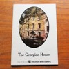 The Georgian House Guide Book.