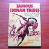 Famous Indian Tribes.