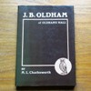 J B Oldham of Oldham's Hall 1882-1962.