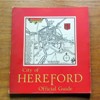 City of Hereford Official Guide.