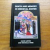 Death and Memory in Medieval Exeter.