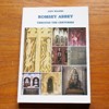 Romsey Abbey through the Centuries.