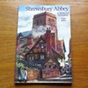 Shrewsbury Abbey: A Medieval Monastery.