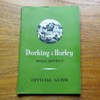 Dorking and Horley Rural District: Official Guide.