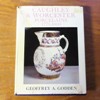 Caughley and Worcester Porcelains 1775-1800.