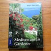 The Mediterranean Gardener.