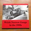 Welsh Narrow Gauge in the 1980s.