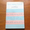 The Baby Book (Presented by St Mary's Hospital, Manchester).