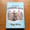 Over the Farmer's Gate.