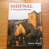 Shifnal: A Pictorial History.