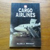 Cargo Airlines (Ian Allan abc).