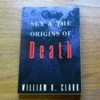 Sex and the Origins of Death.