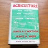Agriculture: The Science and Practice of British Farming.