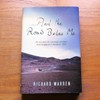 And the Road Below Me: An Account of a Journey Overland from England to Assam in 1962.
