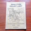 Drayton Court Leet: Introduction to the Bye-Laws 1545-1727.