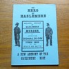 The Hero of Haslemere or Donaldson's Duty Done: A New Account of the Haslemere Riot.