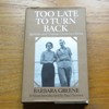 Too Late to Turn Back: Barbara and Graham Greene in Liberia.