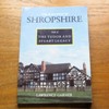 The Buildings of Shropshire: Volume II - The Tudor and Stuart Legacy 1530-1730.