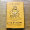 The Fortunes and Misfortunes of the Famous Moll Flanders (World's Classics).