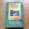 Simla: The Summer Capital of British India.