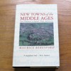 New Towns of the Middle Ages: Town Plantation in England, Wales and Gascony.