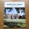 Wroxton Abbey, Banbury, Oxon.