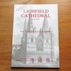 A History of Lichfield Cathedral.