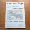 Wenlock Edge - Much Wenlock to Craven Arms: A 16-Mile Ridge Walk.