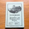 Handbook to Shropshire and Montgomeryshire railway.