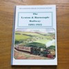 The Lynton and Barnstaple Railway 1895-1935.