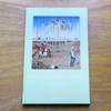 The Duc de Berry's Book of Hours.