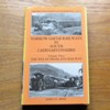 Narrow Gauge Railways in South Caernarvonshire: Volume Two - The Welsh Highland Railway.