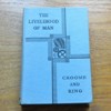 The Livelihood of Man: Economics in Theory and Practice.